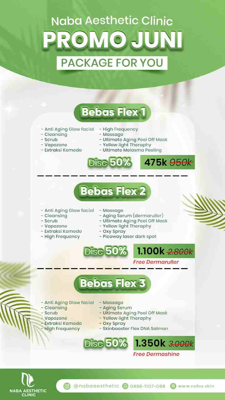 Promo Juni 2024 - Diskon Hingga 60% - Naba Aesthetic Clinic